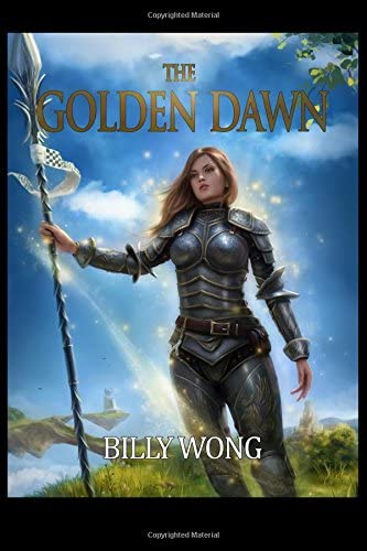 The Golden Dawn (Chronicles of the Floating Continent) (Volume 1)