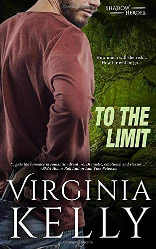 To the Limit (Shadow Heroes) (Volume 3)