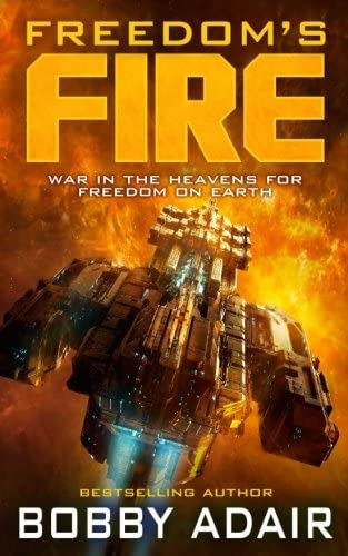 Freedom's Fire (Volume 1)