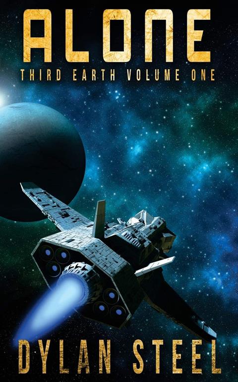 Alone (Third Earth) (Volume 1)