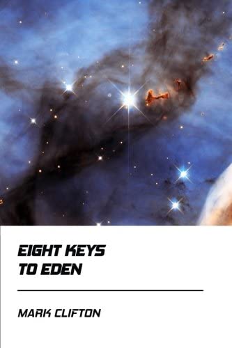 Eight Keys to Eden [Didactic Press Paperbacks]