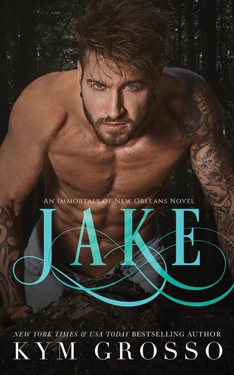 Jake (Immortals of New Orleans) (Volume 8)