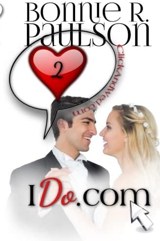 Ido.com (ClickandWed.com Series) (Volume 2)