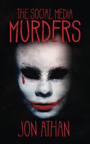 The Social Media Murders