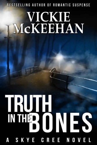 Truth in the Bones (A Skye Cree Novel) (Volume 5)