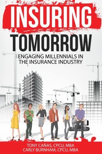 Insuring Tomorrow: Engaging Millennials in the Insurance Industry