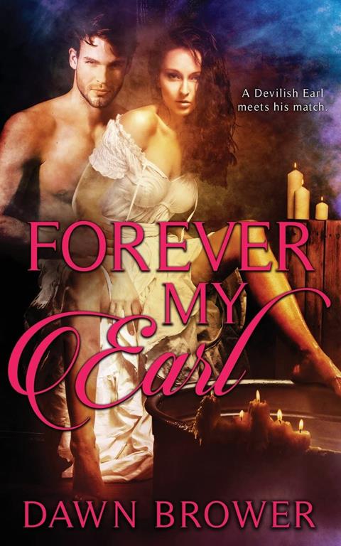 Forever My Earl (Ever Beloved) (Volume 1)