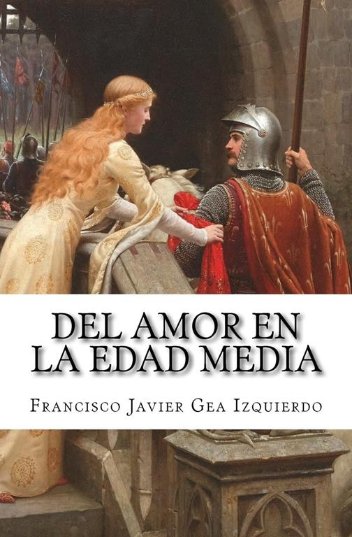 Del amor en la Edad Media (Spanish Edition)