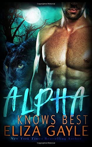 Alpha Knows Best (Southern Shifters) (Volume 3)