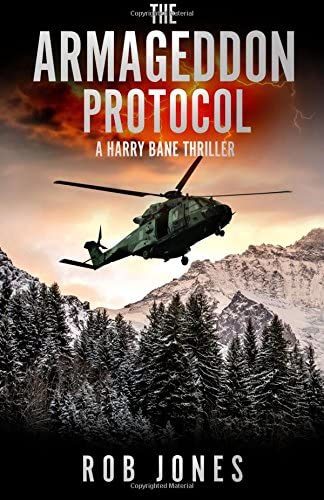 The Armageddon Protocol (A Harry Bane Thriller) (Volume 1)