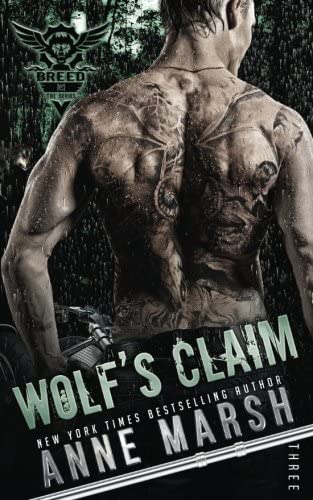 Wolf's Claim (A Breed MC Book) (Volume 3)