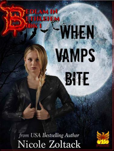 When Vamps Bite (Bedlam in Bethlehem)