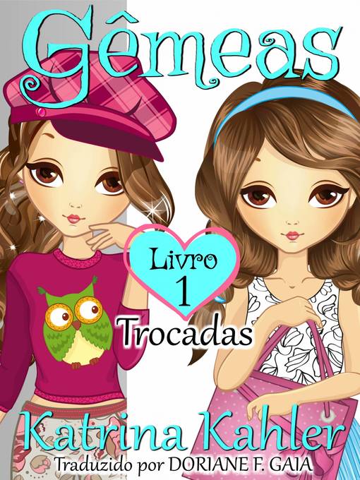 Gêmeas  Livro 1 --Trocadas