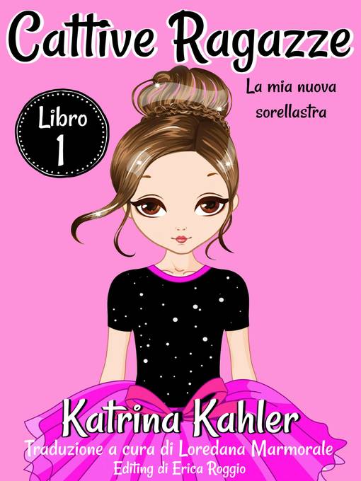 Cattive ragazze, Libro 1
