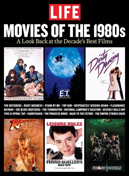 LIFE Movies of the 1980s : A Look Back at the Decade's Best Films