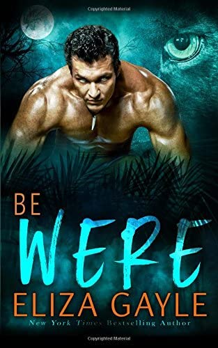 Be Were (Southern Shifters) (Volume 5)