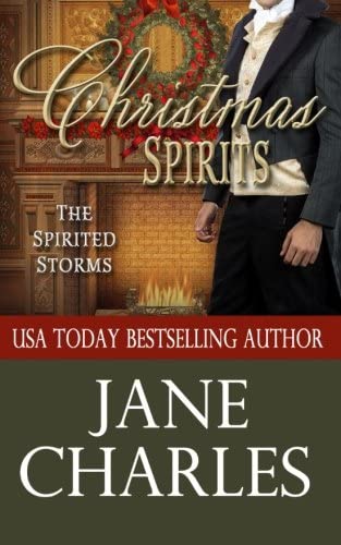 Christmas Spirits (Spirited Storms #1) (Volume 1)