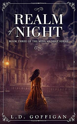 Realm of Night (Mina Murray) (Volume 3)