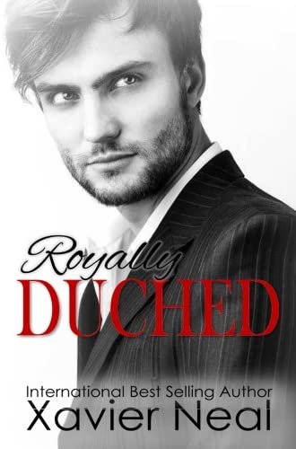 Royally Duched: Duched Series #2 (Volume 2)