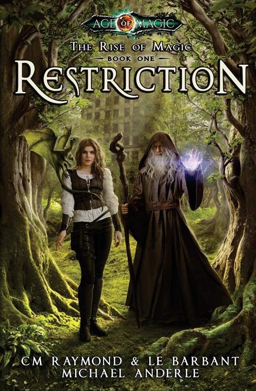 Restriction: A Kurtherian Gambit Series (The Rise of Magic) (Volume 1)