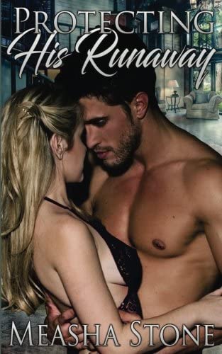Protecting His Runaway (Owned and Protected) (Volume 2)