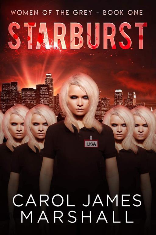 Starburst (Women of the Grey) (Volume 1)