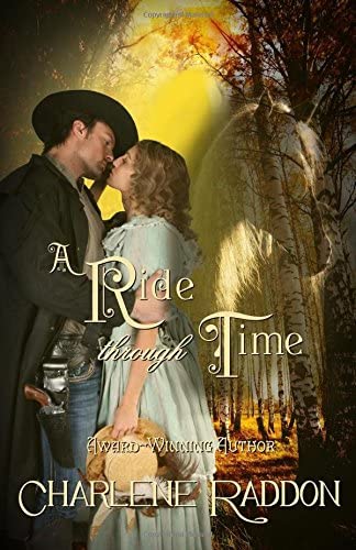 A Ride Through Time: A Time Travel Romantic Novella