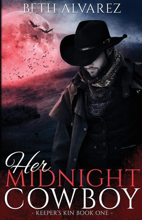 Her Midnight Cowboy (Keeper's Kin) (Volume 1)