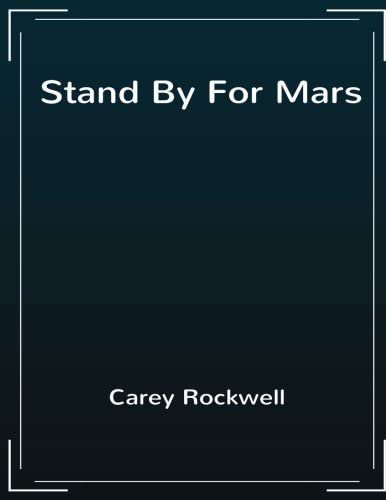 Stand By For Mars