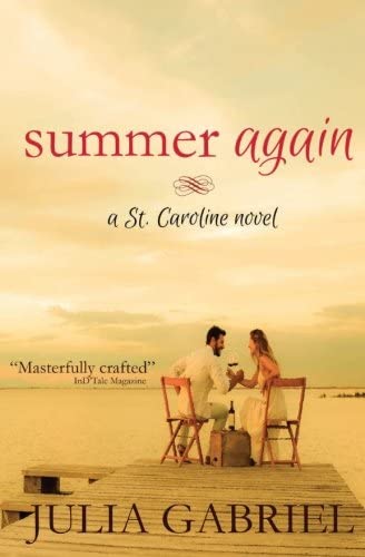 Summer Again: A St. Caroline Novel (St. Caroline Series) (Volume 1)