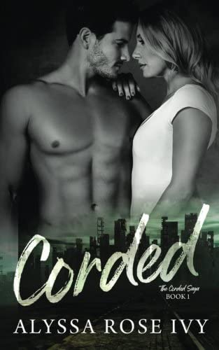 Corded (The Corded Saga) (Volume 1)