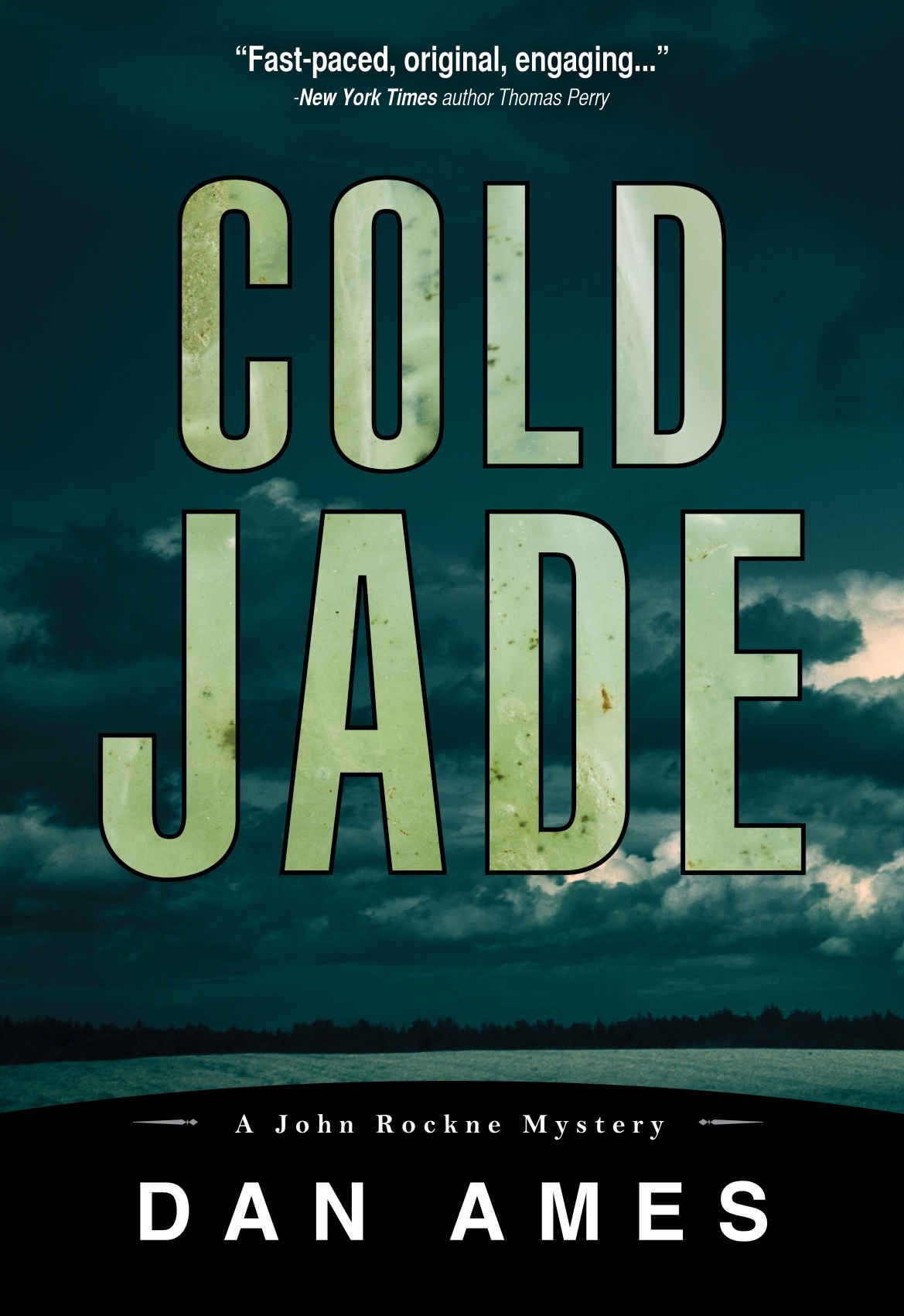 Cold Jade: A John Rockne Mystery (Volume 3)