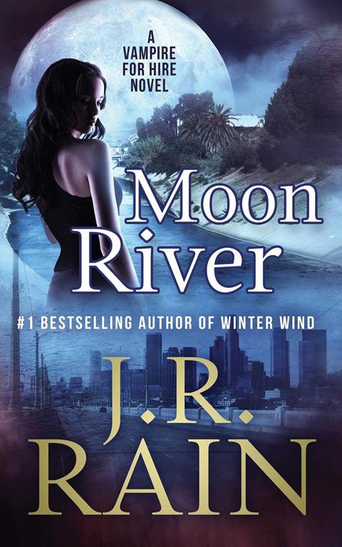 Moon River (Vampire for Hire) (Volume 8)