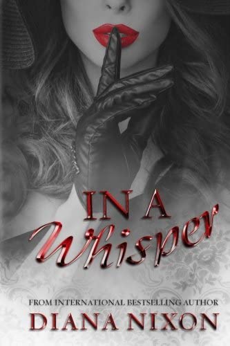 In A Whisper (Set Me Free) (Volume 2)