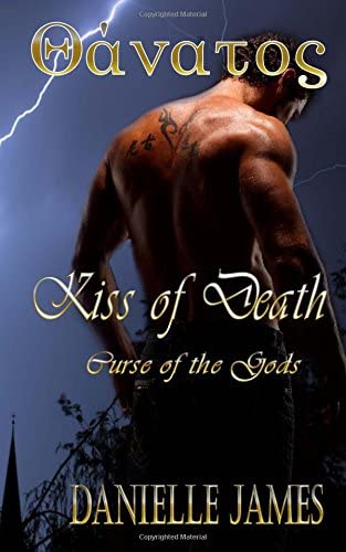 Kiss of Death (Curse of the Gods) (Volume 2)