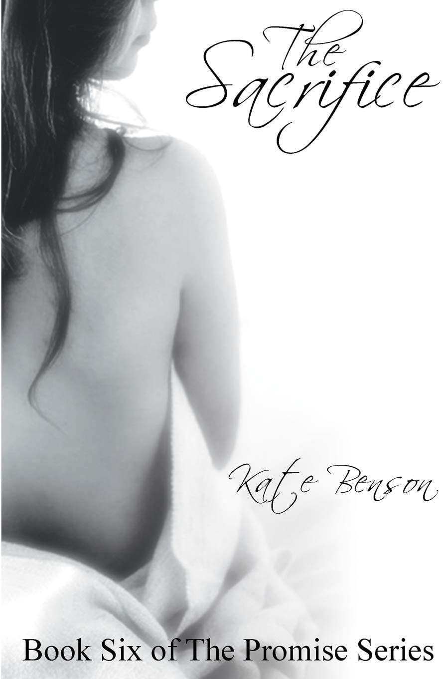 The Sacrifice (The Promise Series) (Volume 6)