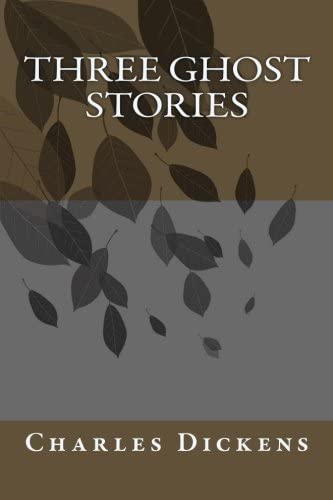 Three Ghost Stories