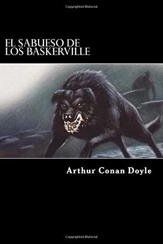 El Sabueso de los Baskerville (Spanish Edition)