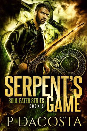 Serpent's Game (The Soul Eater) (Volume 5)