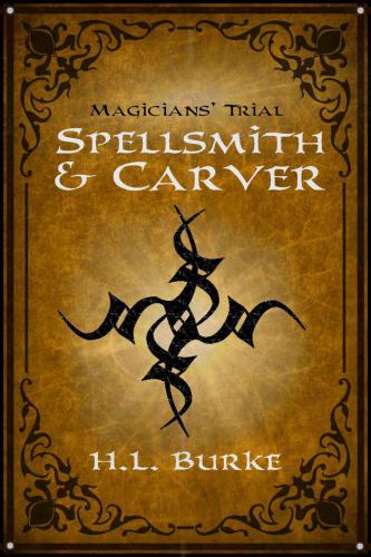 Spellsmith &amp; Carver