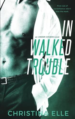 In Walked Trouble (Under Covers) (Volume 2)