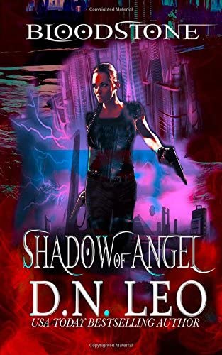 Shadow of Angel - Bloodstone Trilogy - Book 2 (Volume 2)