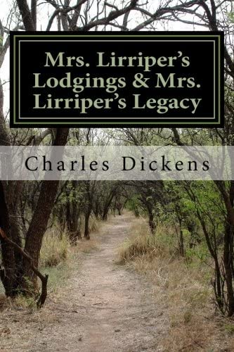 Mrs. Lirriper's Lodgings &amp; Mrs. Lirriper's Legacy