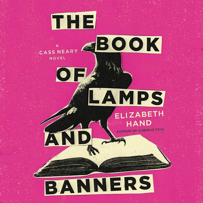 The Book of Lamps and Banners: Library Edition (Cass Neary)