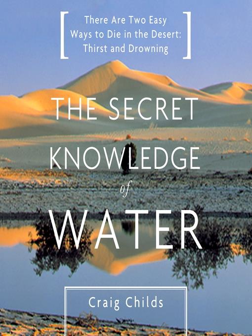 The Secret Knowledge of Water