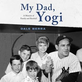 My Dad, Yogi Lib/E