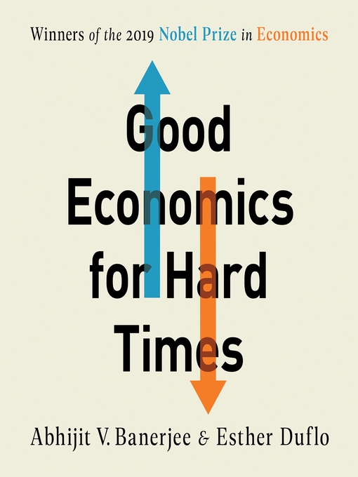 Good Economics for Hard Times