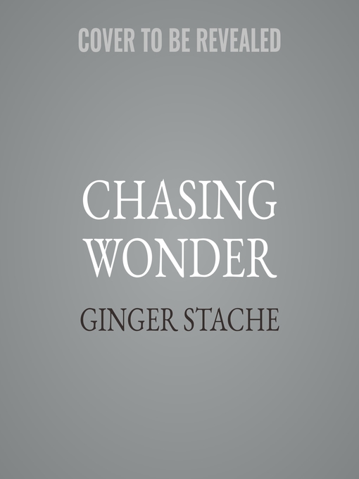 Chasing Wonder