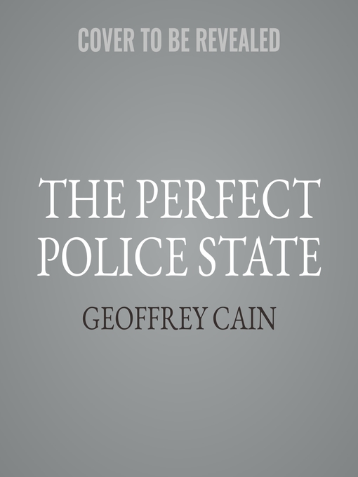 The Perfect Police State