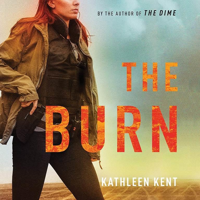 The Burn (The Detective Betty Series) (The Detective Betty Series, 2)